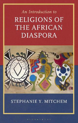 Introduction to Religions of the African Diaspora.
