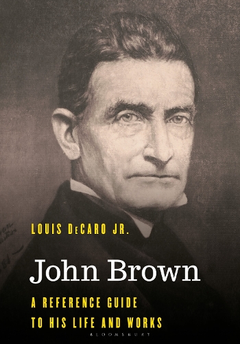 John Brown: A Reference Guide to His Life and Works.