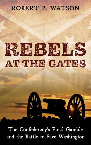 Rebels at the Gates