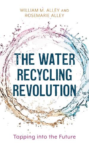 The Water Recycling Revolution: Tapping into the Future.