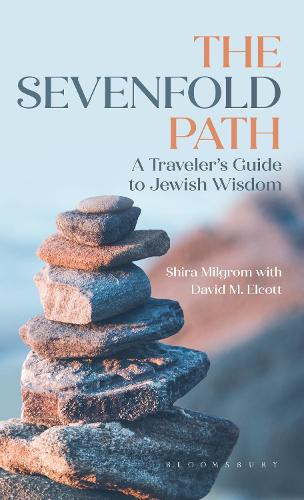 The Sevenfold Path: A Traveler's Guide to Jewish Wisdom.