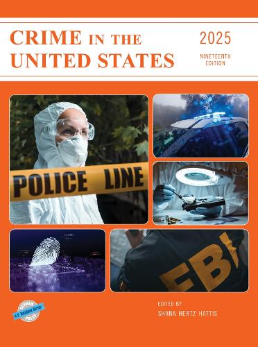 Crime in the United States 2025.