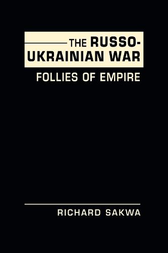 The Russo-Ukrainian War