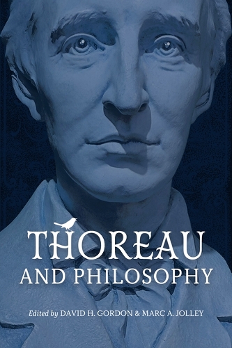 Thoreau and Philosophy.