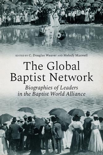 The Global Baptist Network