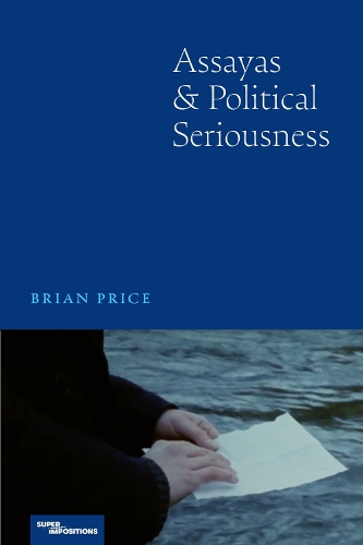 Assayas and Political Seriousness.