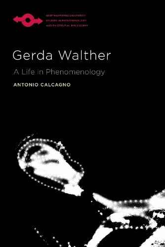 Gerda Walther: A Life in Phenomenology.