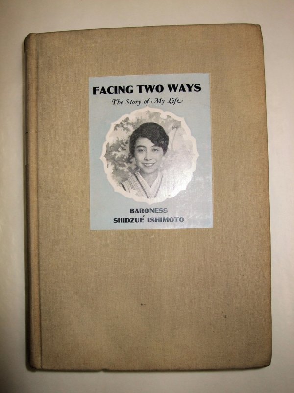 Facing Two Ways. The Story of my Life. New York, Farrar & Reinhart, [1935].