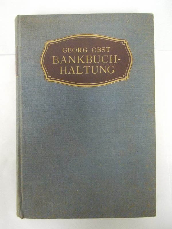 Bankbuchhaltung. Stuttgart, Poeschel, 1925.