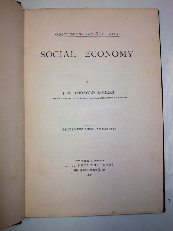 Social Economy. Revised for American Readers. (Question of the Day, XXIII). New York, Putnam, 1885.