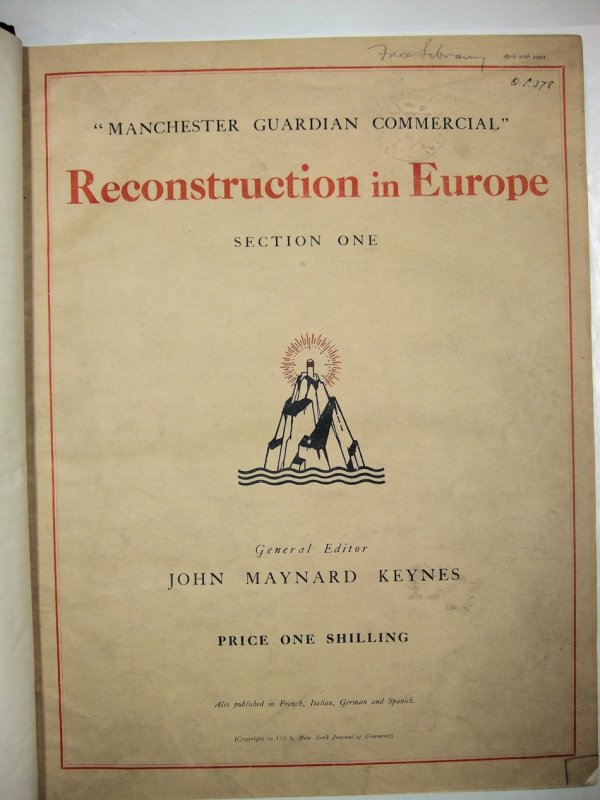 Reconstruction in Europe, Apr. 1922-Jan. 1923. (The Manchester Guardian Commercial). Nos. 1-12 in one volume.