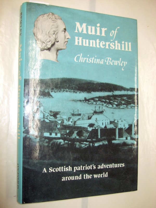 Muir of Huntershill. Oxford, Oxford University Press, 1981.