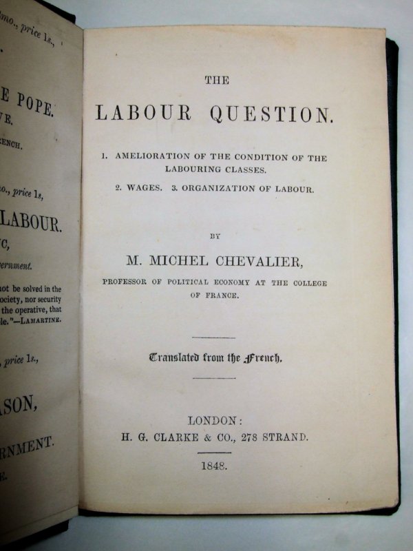 The Labour Question. London, H.G. Clarke & Co., 1848.