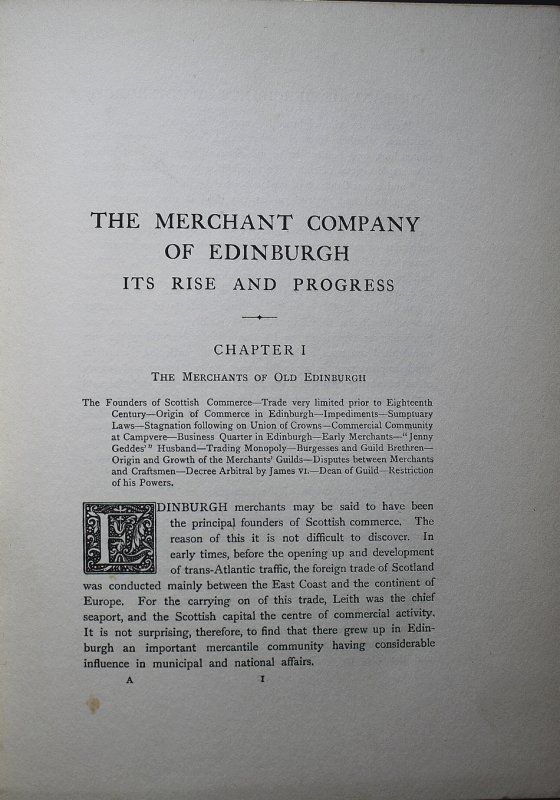 The Rise and Progress of the Company of Merchants of the City of Edinburgh 1681-1902. Edinburgh, T. & T. Clark, 1903.