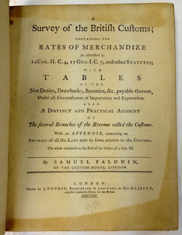 A Survey of the British Customs. London, J. Nourse, 1770.