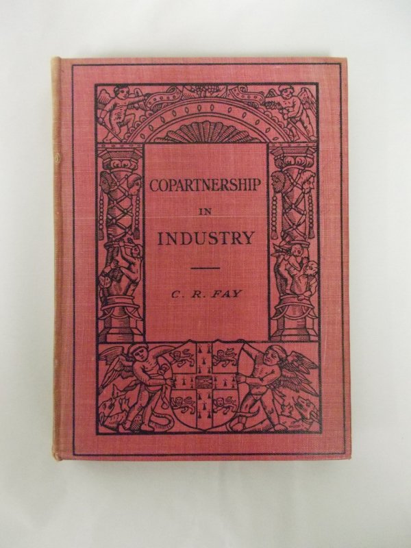 Copartnership in Industry. Cambridge: at the University Press, 1913.