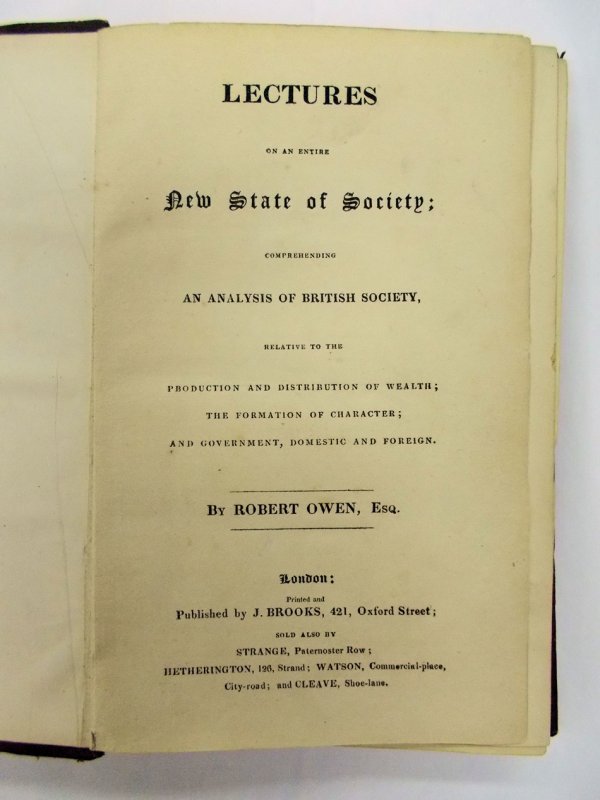 Lectures on an Entire New State of Society. London, J. Brooks, [1830].