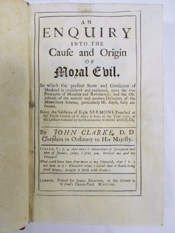 An Enquiry into the Cause and Origin of Moral Evil. London, James Knapton, 1721.