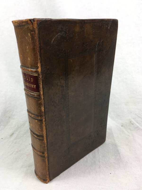 Solid Philosophy Asserted. With Reflexions on Mr. Locke's Essay concerning Human Understanding. London, Roger Clavil, 1697.