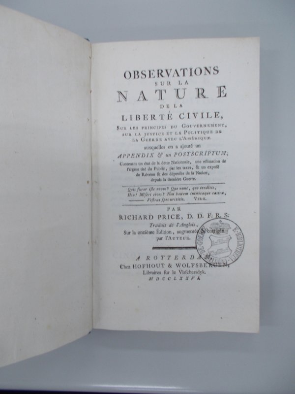 Observation sur la Nature de la Liberte Civile. Rotterdam, Hofhout & Wolfsbergen, 1776.