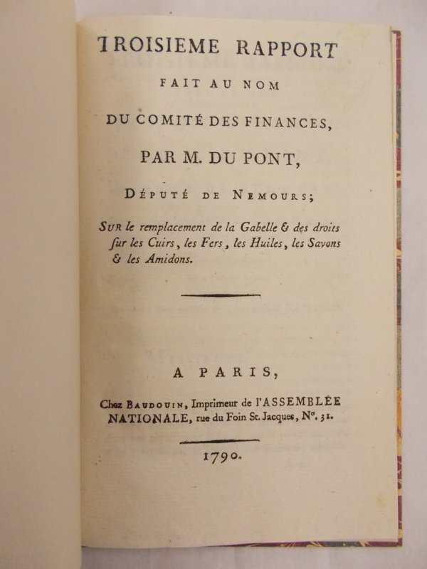 Troisieme Rapport fait au nom du Comite des Finances. Paris, Baudouin, 1790.