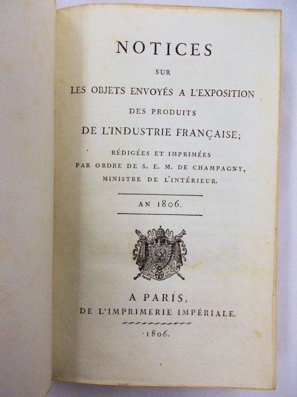 Rapport du Jury sur les Produits de l'Industrie Francaise. Paris, Imprimerie Imperiale, 1806.
