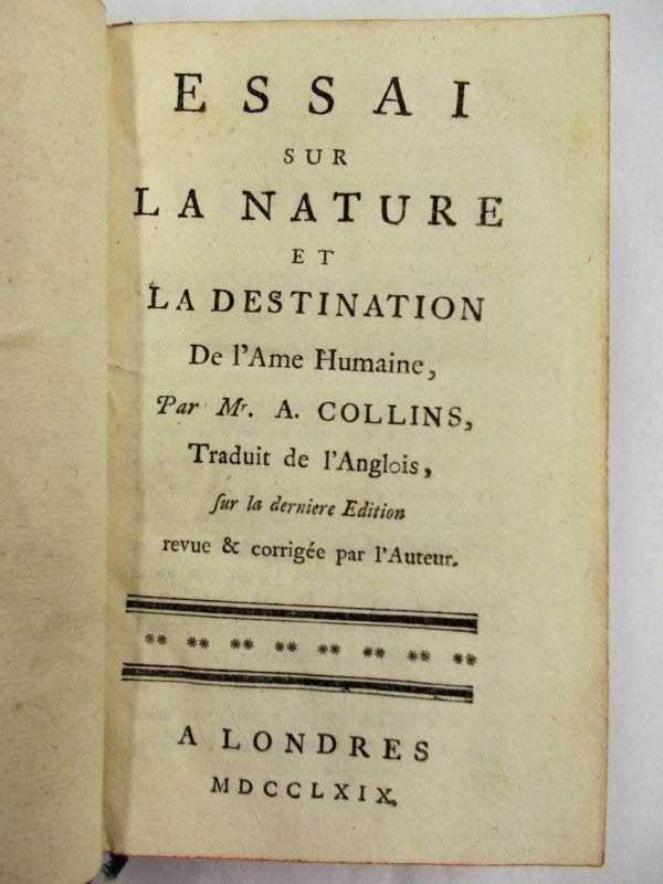 Essai sur la nature et de la destination de l'Ame Humaine. Londres, 1769.