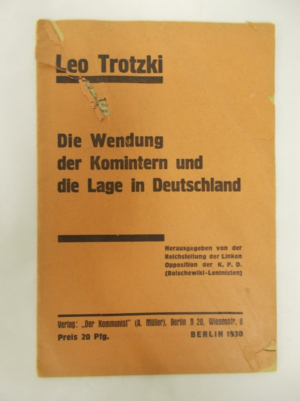 Die Wendung der Komintern und die Lage in Deutschland. Berlin, Verlag "Der Kommunist" (A. Muller), 1930.