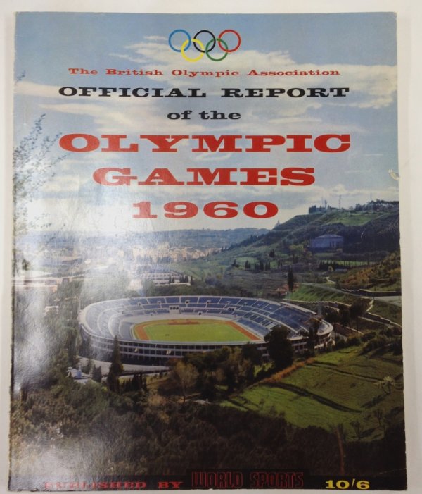Official Report of the Olympic Games. XVIIth Olympiad Rome, August 25.-September 11, 1960. London, "World Sports" for the British Olympic Association, 1960.