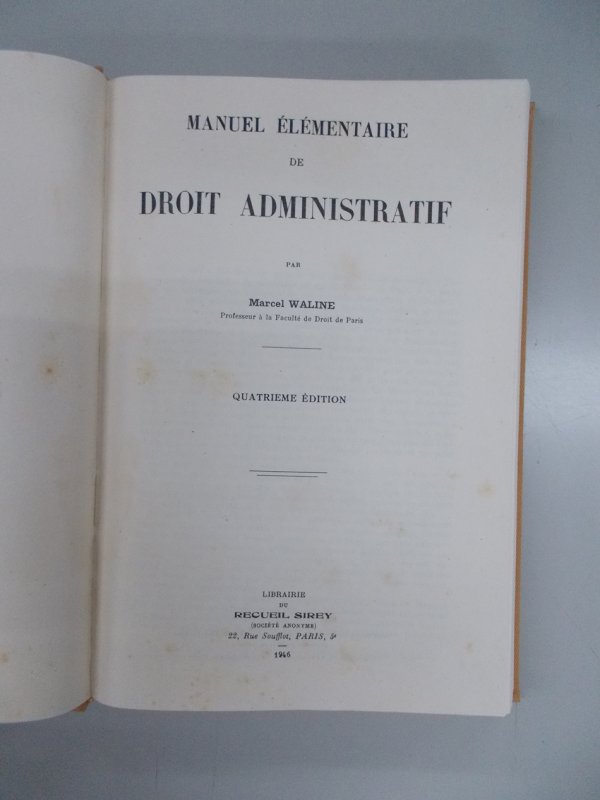 Manuel elementaire de droit administratif. 4e edition. Paris, Sirey, 1946.