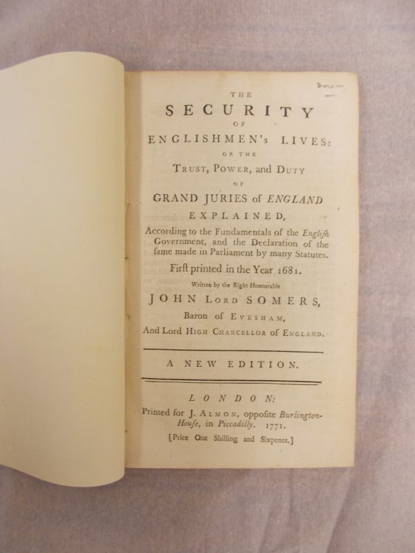 The Security of Englishmen's Lives. First Printed in the Year 1681. A new edition. London, J. Almon, 1771.