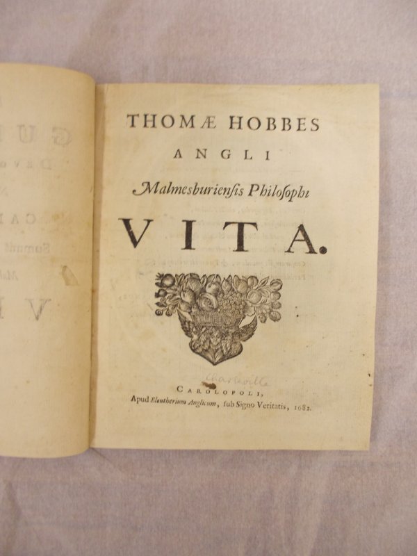 Thomae Hobbes Angli Malmesburiensis Philosophi Vita. Carolopoli (Charleville), 1682.