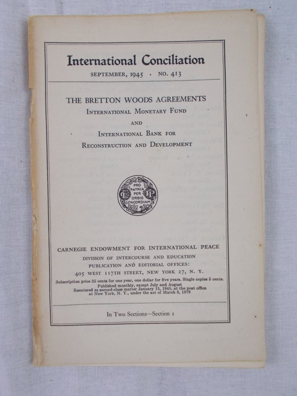 The Bretton Woods Agreements