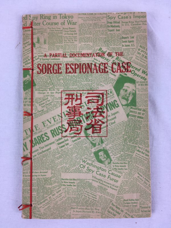 A Partial Documentation of the Sorge Espionage Case. Privately printed, 1950..