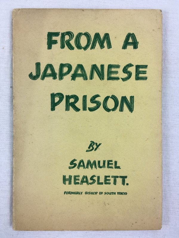 From a Japanese Prison. Third edition. London, Student Christian Movement Press Ltd., 1943.