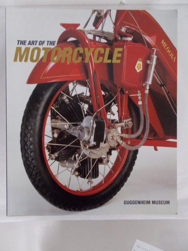 The Art of the Motorcycle, Guggenheim Museum Publicaton: New York, 1998..