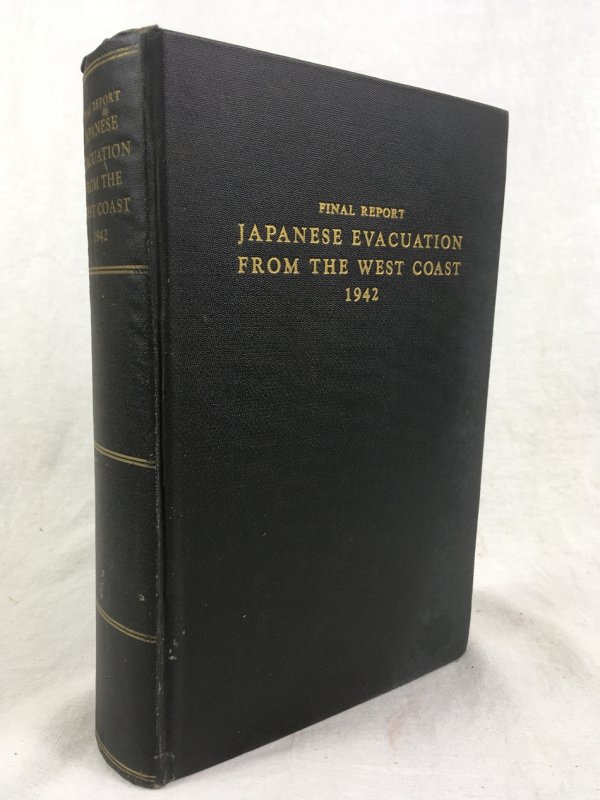 Japanese Evacuation from the West Coast 1942. Final Report. Washington, D.C., Government Printing Office, 1943.