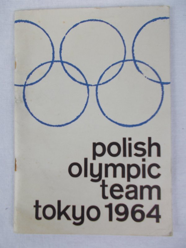 Polish Olympic Team Tokyo 1964, no place. [1964].