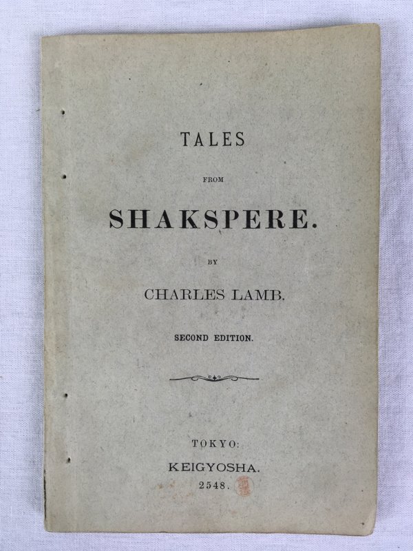  Tales from Shakspere. 2nd ed. Tokyo, 2548(1888)..