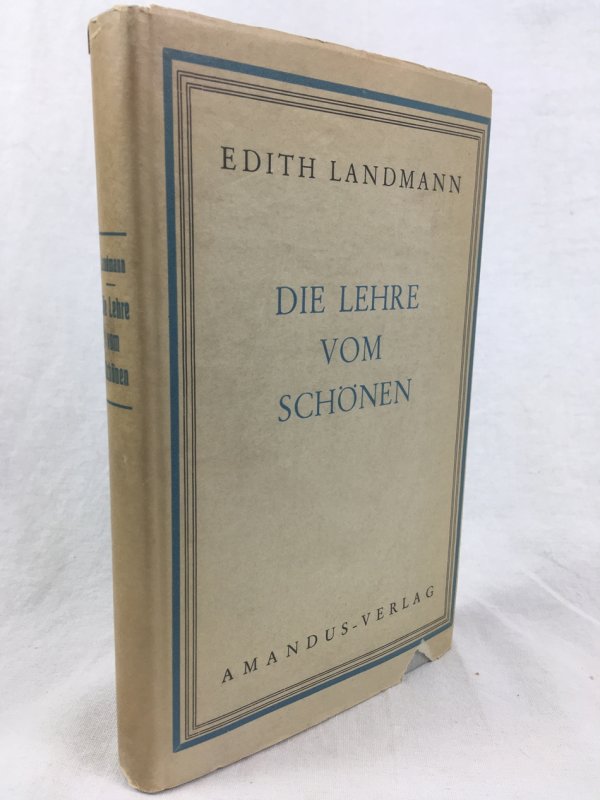 Die Lehre vom Schoenen. Wien, Amandus Verlag, 1952.