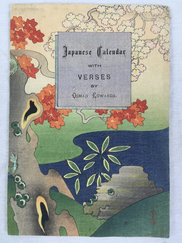 Japanese Calendar with Verses. Tokyo, 1899.