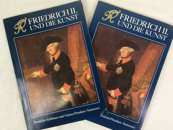 Friedrich II. und die Kunst, Ausstellung zum 200. Todestag. 2 Teile, 1986.