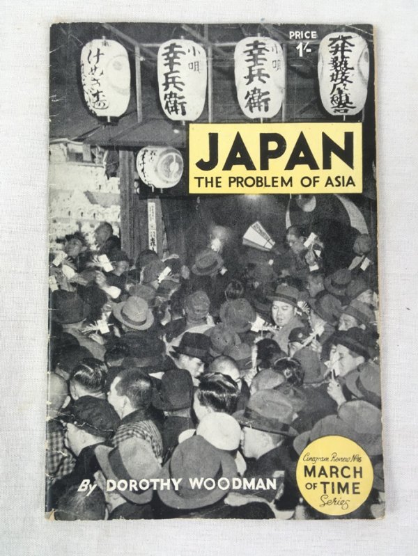 Japan. The Problem of Asia, "March of Time" Series No. 16, London, the Pilot Pr., 1944.