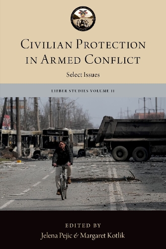 Civilian Protection in Armed Conflict