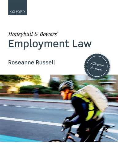 Honeyball & Bowers' Employment Law. 15th Revised edition