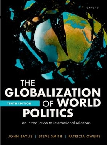 The Globalization of World Politics.