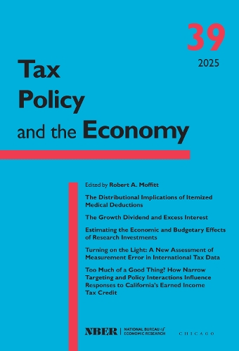 Tax Policy and the Economy. Volume 39.