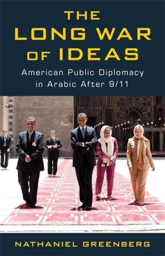 The Long War of Ideas