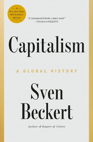 Capitalism: A Global History.