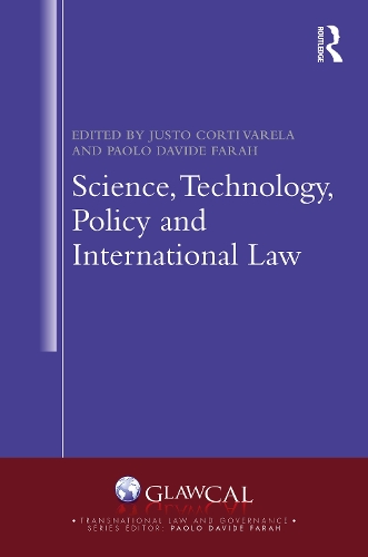 Science, Technology, Policy and International Law.